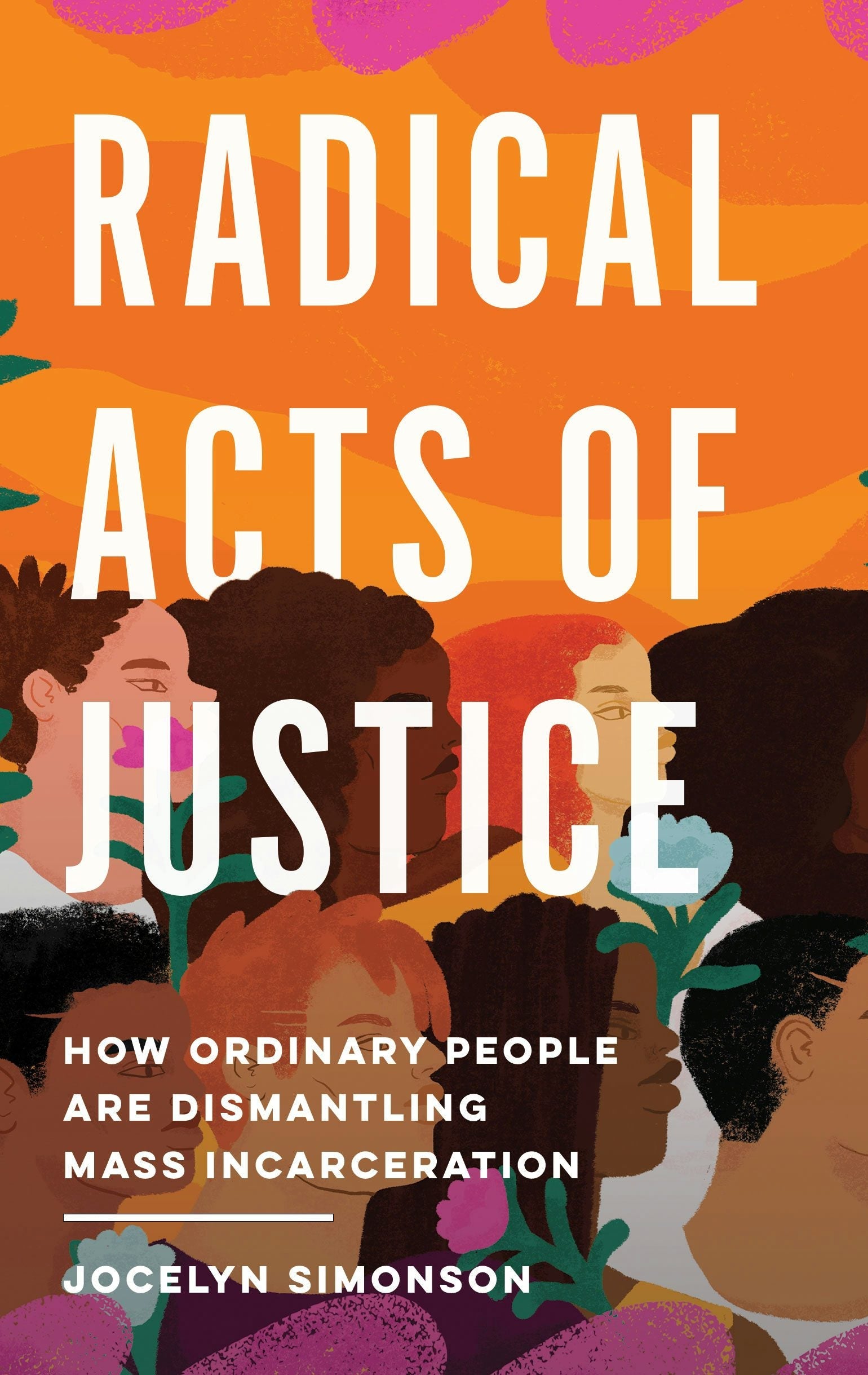 Book cover image for Radical Acts of Justice ISBN: 9781620978078